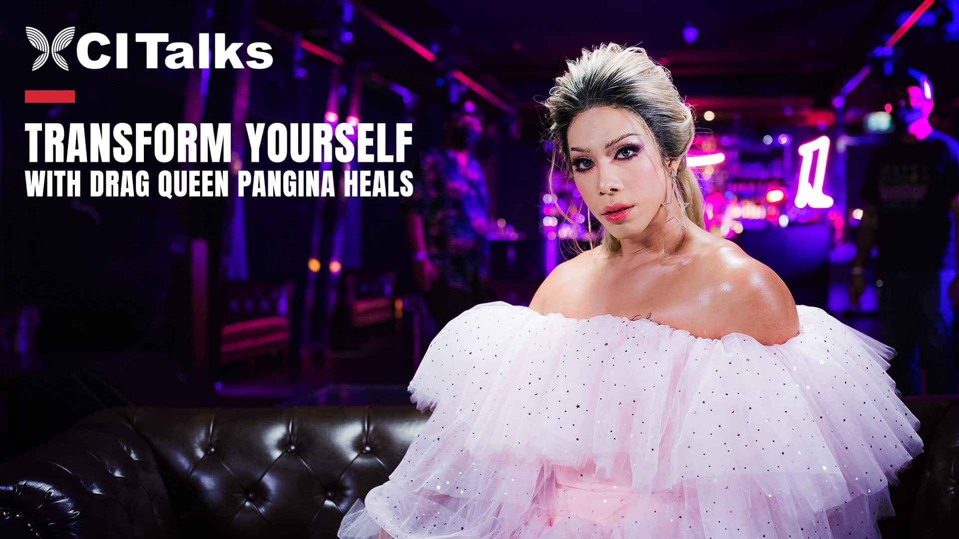 Transform Yourself with Drag Queen Pangina Heals