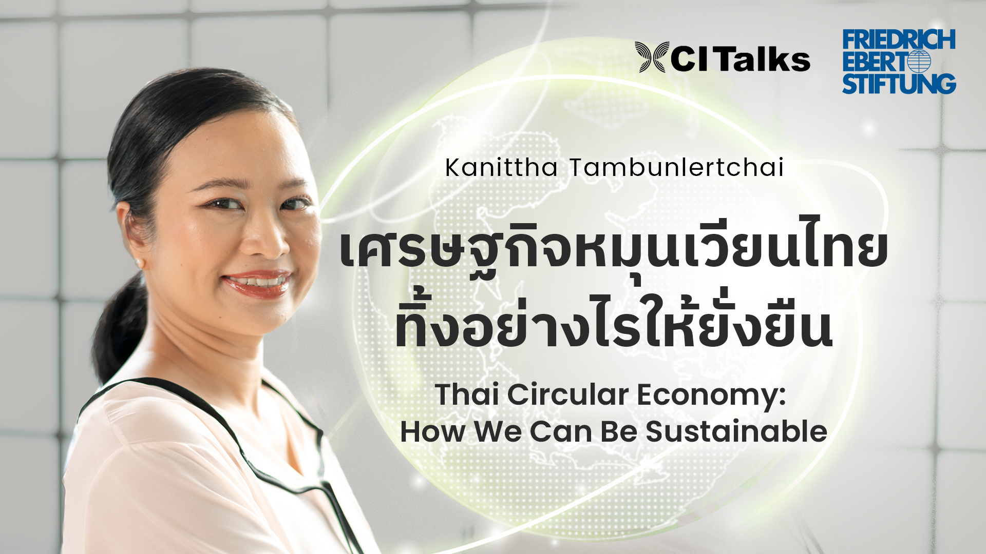Thai Circular Economy for a sustainable future